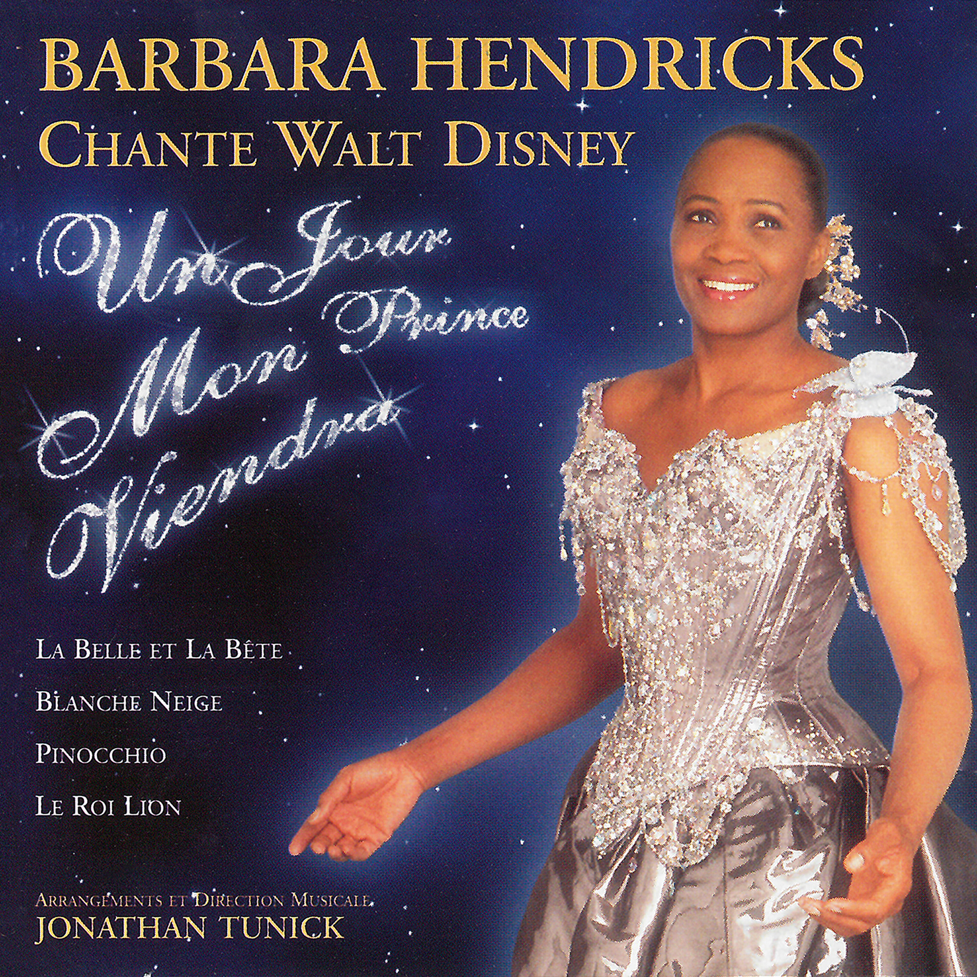 Релиз Barbara Hendricks chante Walt Disney