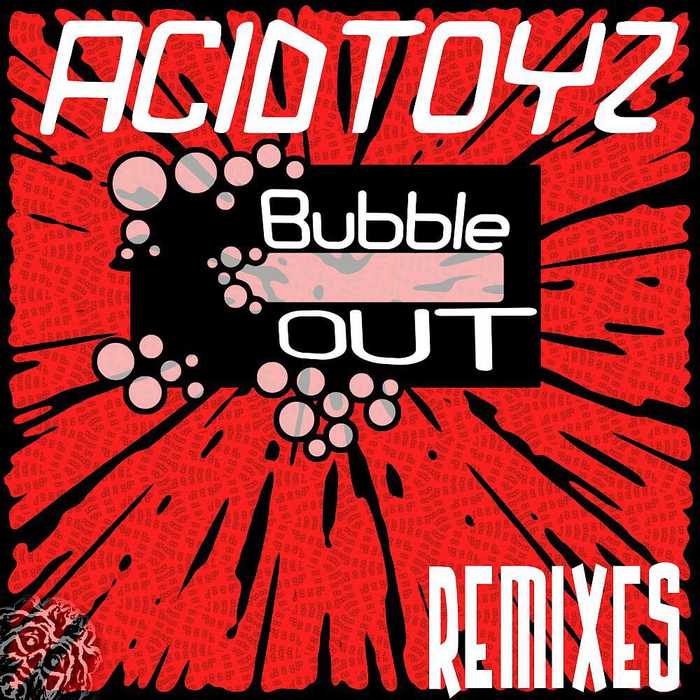 Релиз Bubble out Remixes
