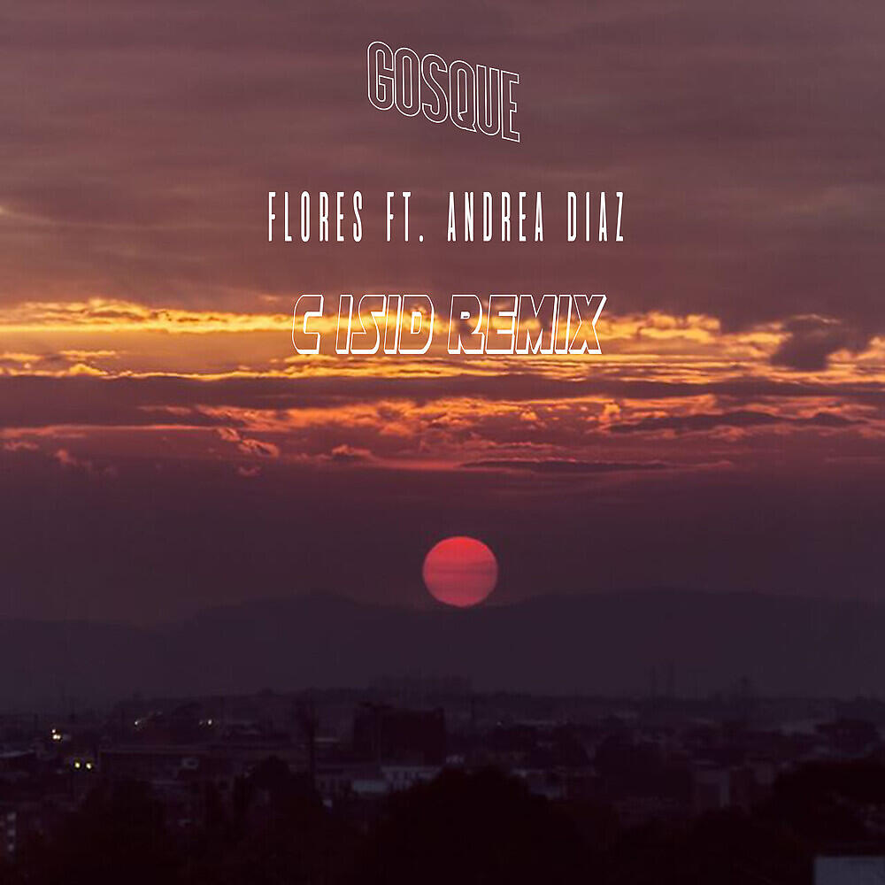 Альбом Flores исполнителя Gosque, Andrea Diaz
