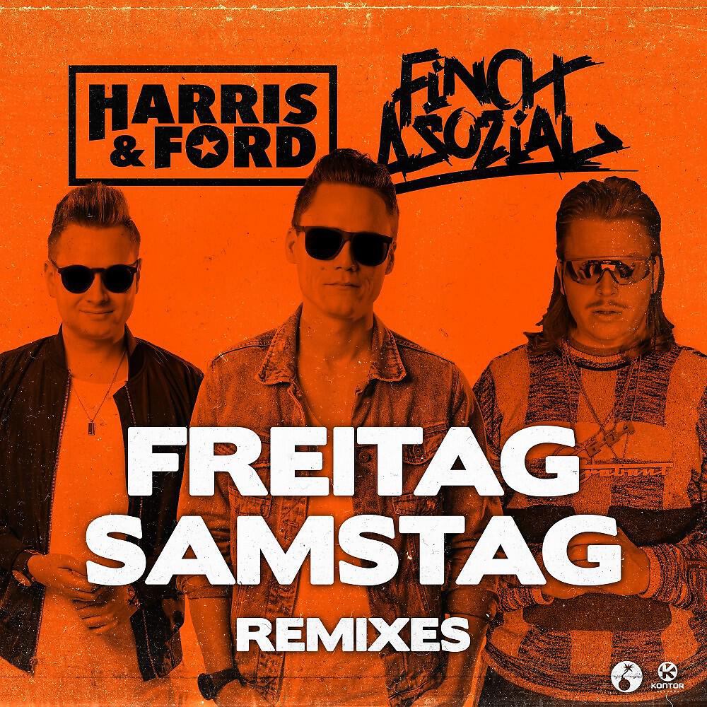 Скачать песню Harris & Ford, FiNCH ASOZiAL - Freitag, Samstag (Ostblockschlampen & Eastblock Bitches Remix) бесплатно в MP3 для Android и iOS