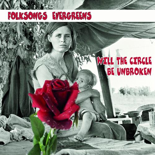 Релиз Folksongs Evergreens (Will The Circle Be Unbroken)
