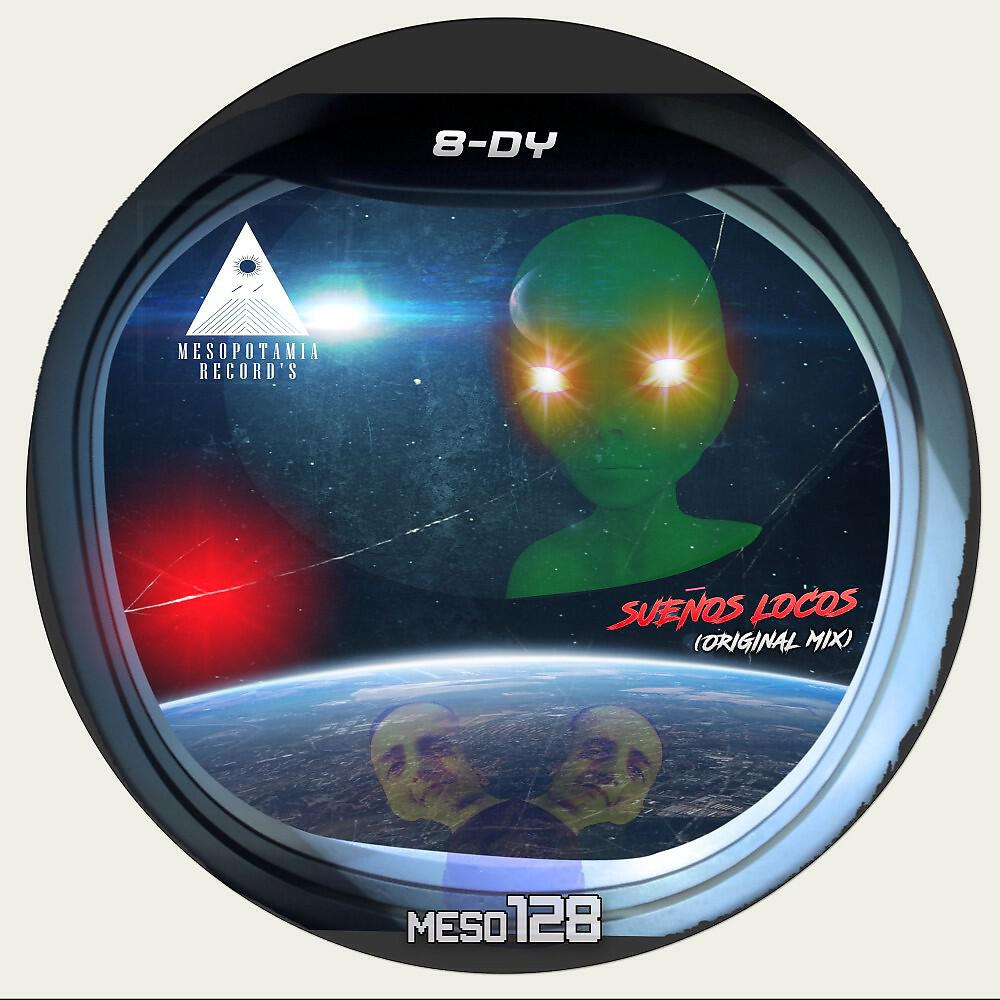 Релиз Sueños Locos (Original Mix)
