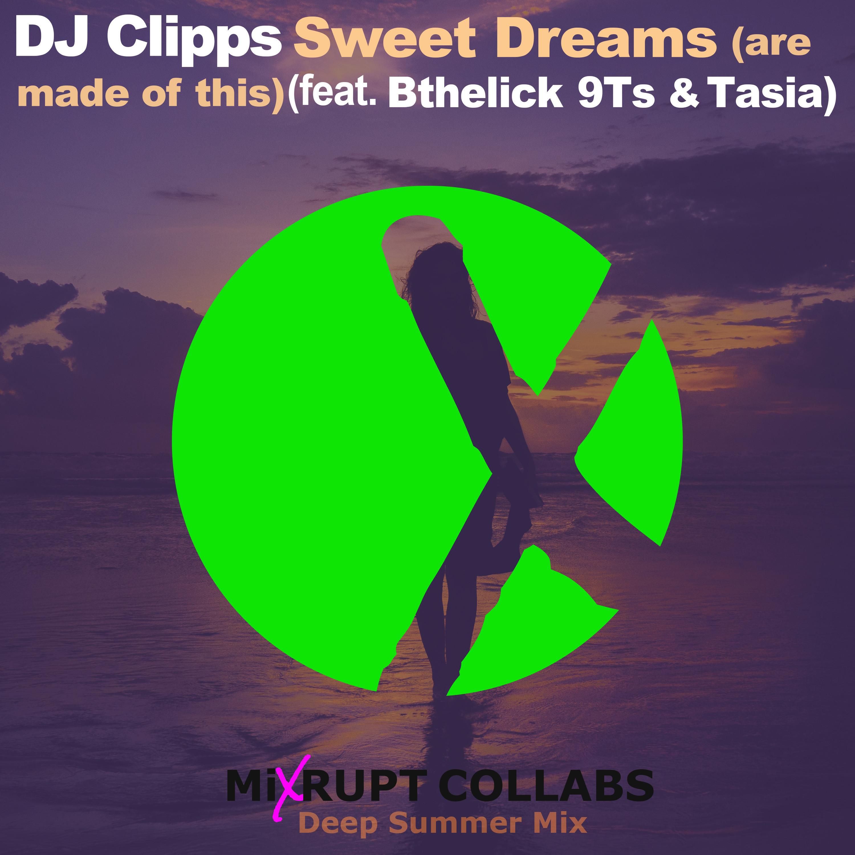 Релиз Sweet Dreams (Deep Summer Mix)