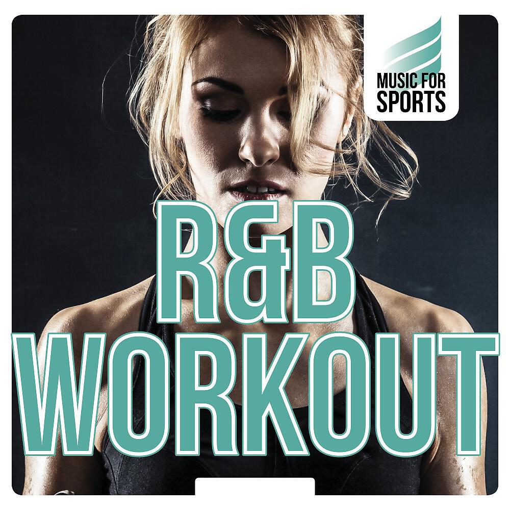 Релиз Music for Sports: R&B Workout