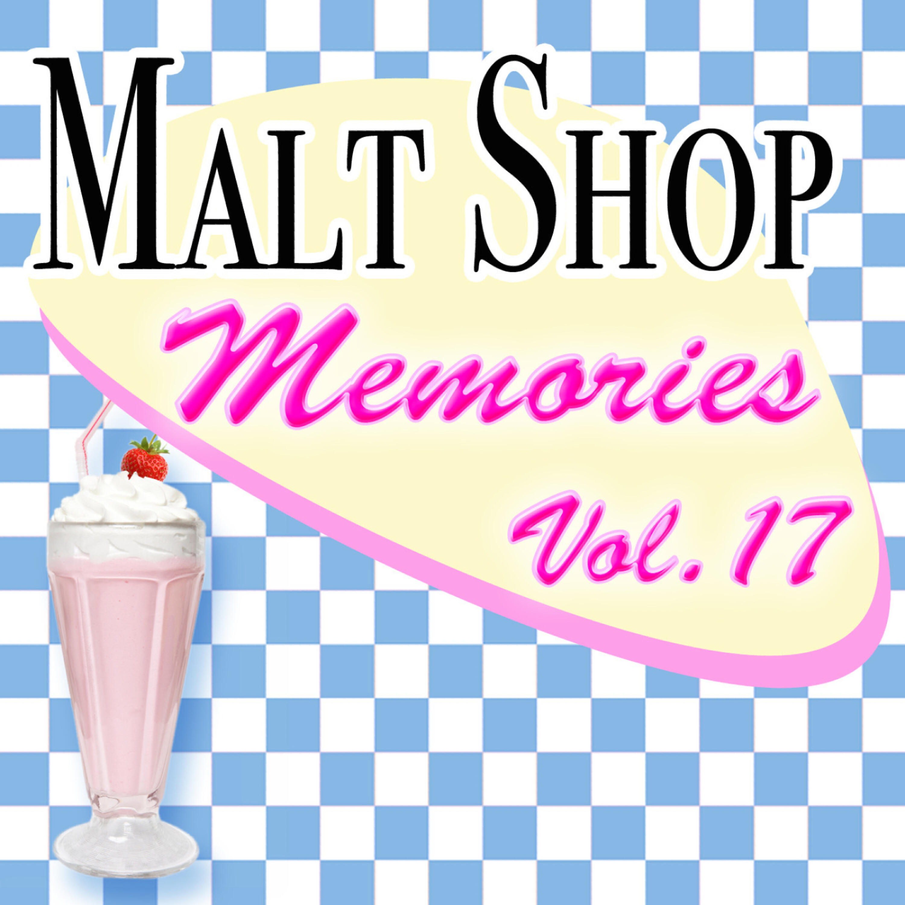 Релиз Malt Shop Memories Vol.17