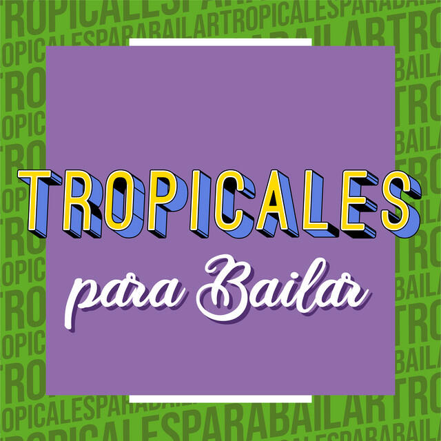 Релиз Tropicales Para Bailar