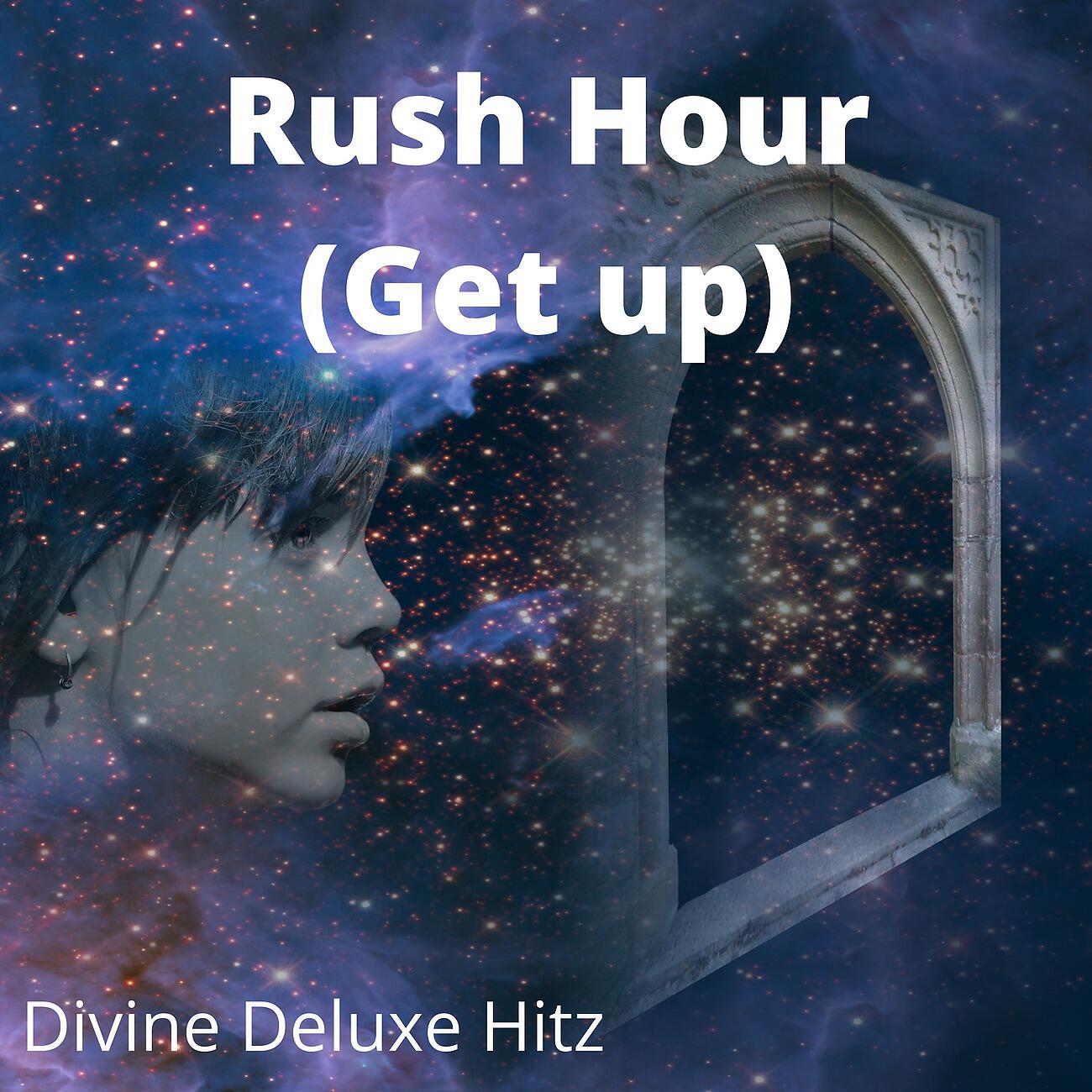 Релиз Rush Hour (Get up)