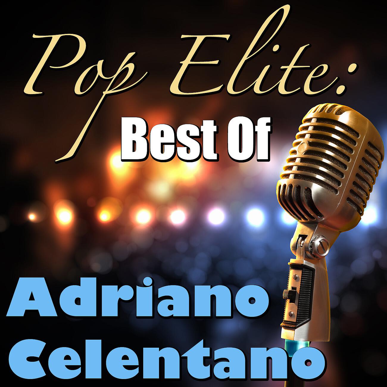 Релиз Pop Elite: Best Of Adriano Celentano