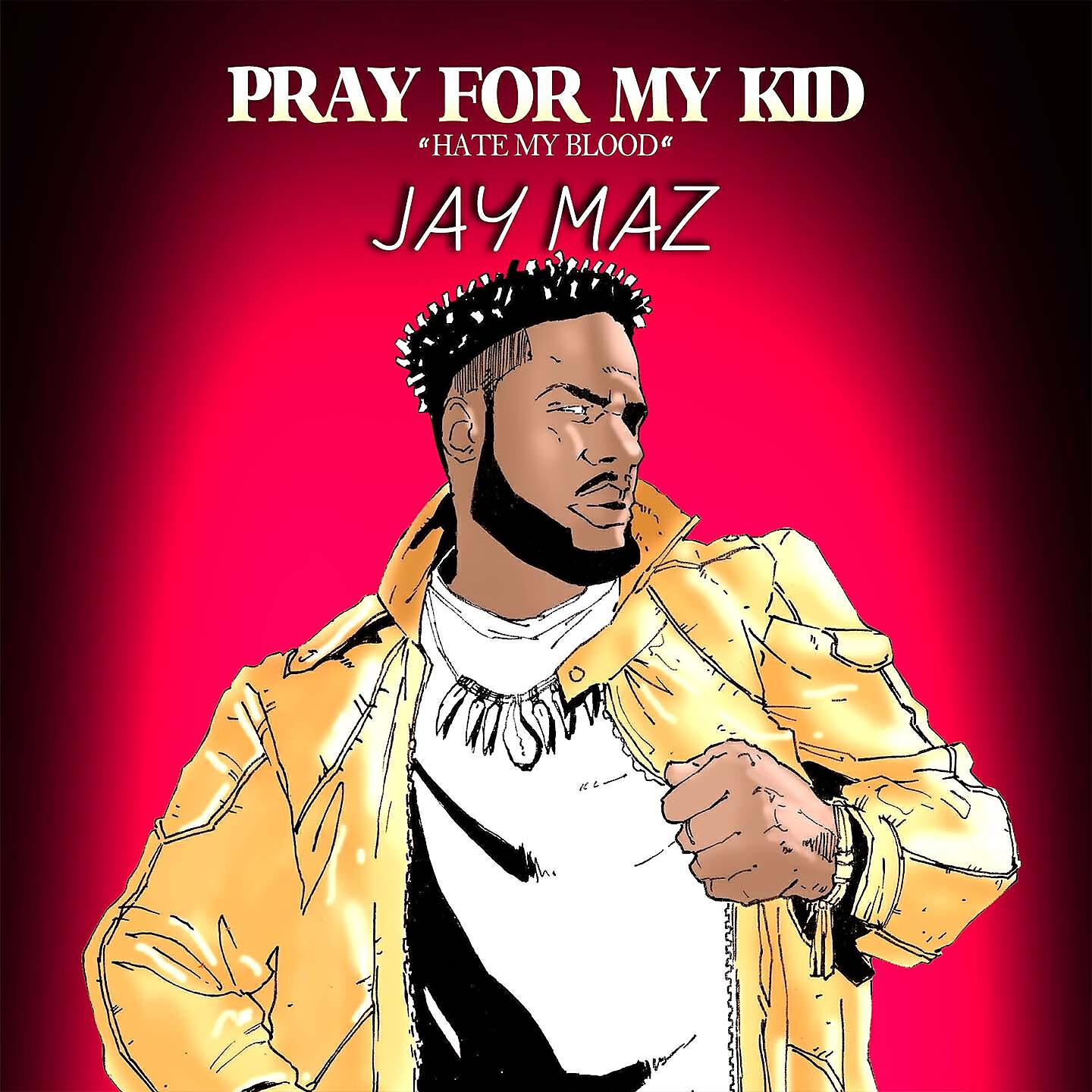 Релиз Pray For My Kid