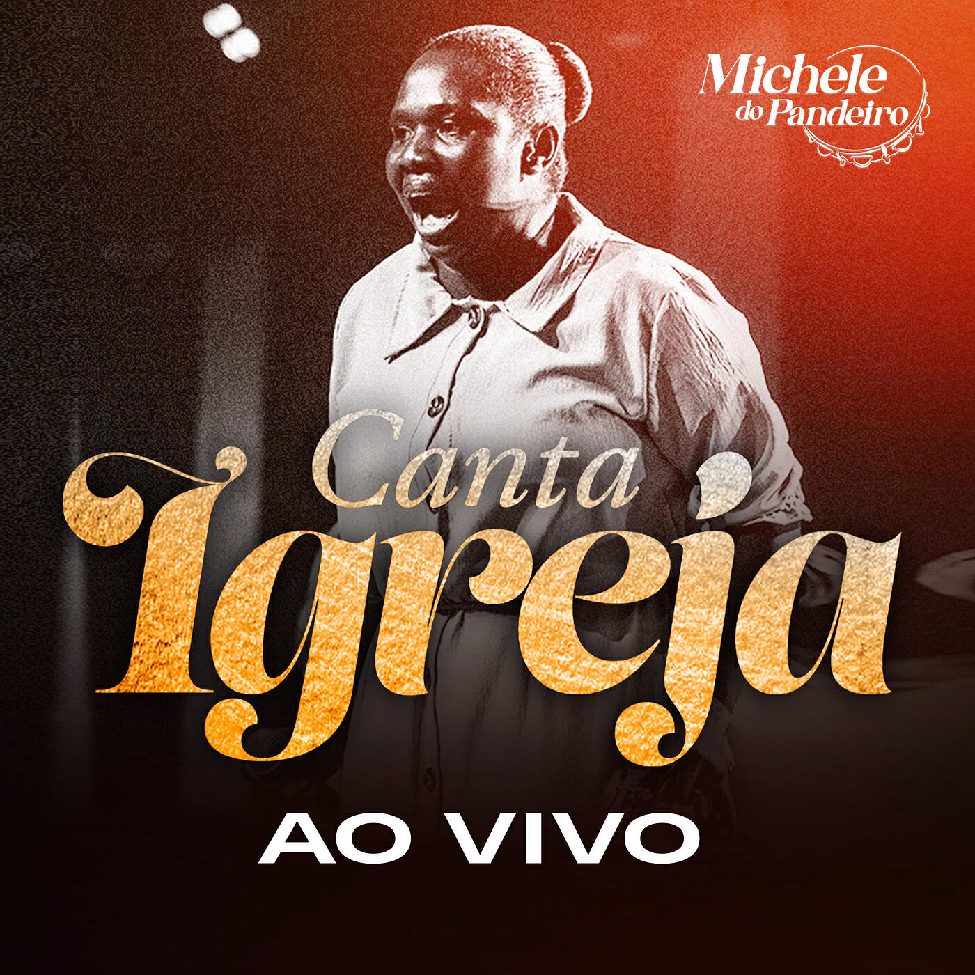 Релиз Canta Igreja (Ao Vivo)