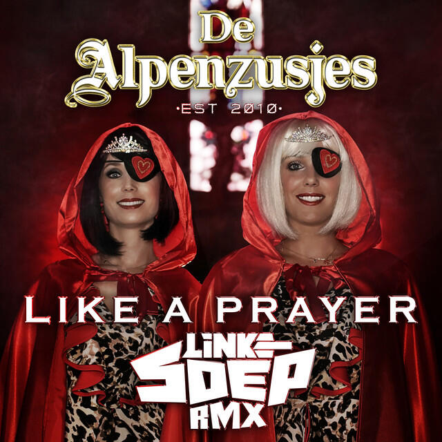 Релиз Like A Prayer (Linke Soep Remix)