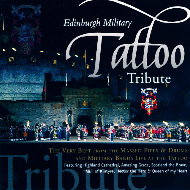Релиз The Very Best of the Edinburgh Military Tattoo