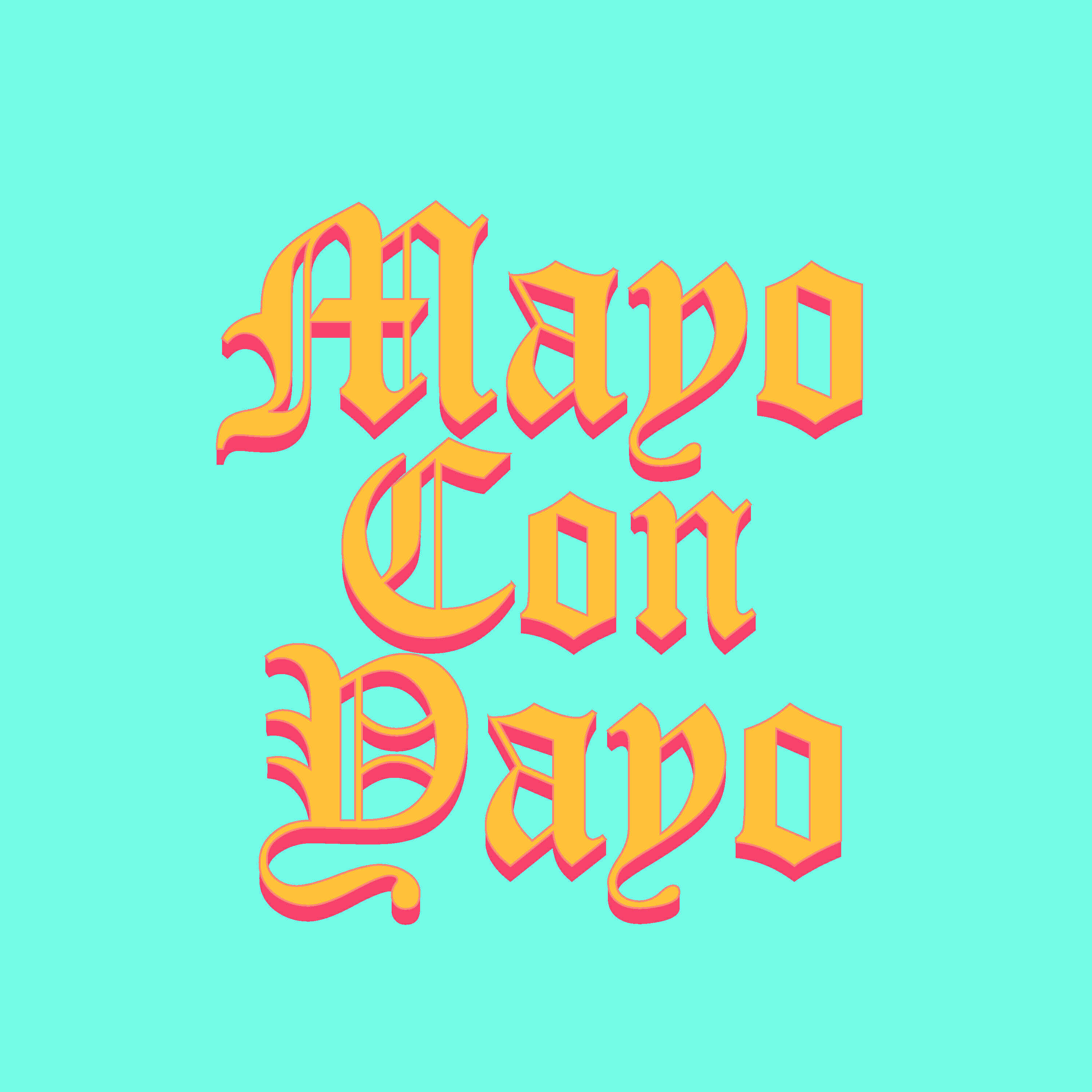 Релиз Mayo con Yayo