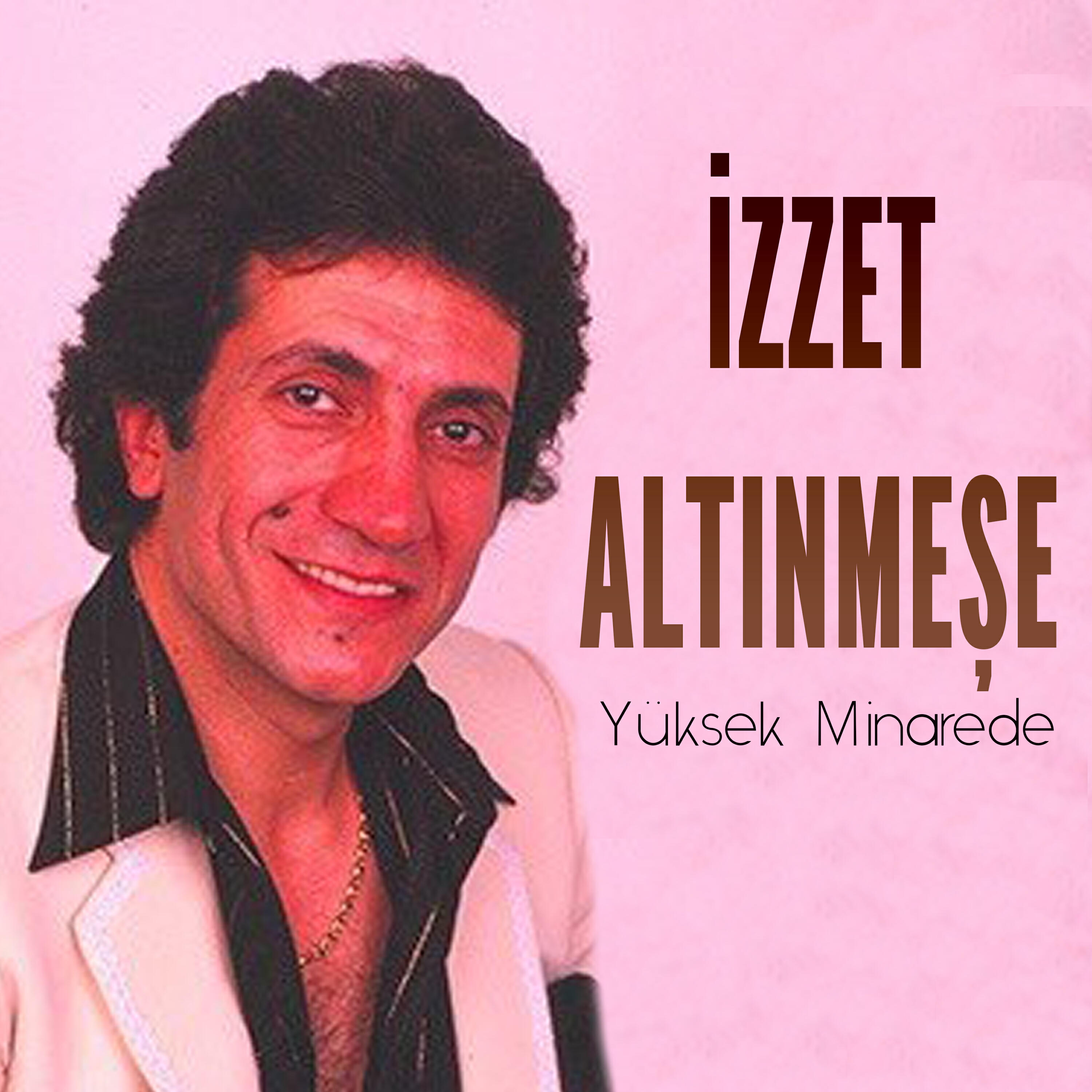 Релиз Yüksek Minarede