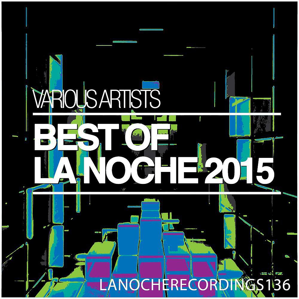 Релиз Best of La Noche 2015