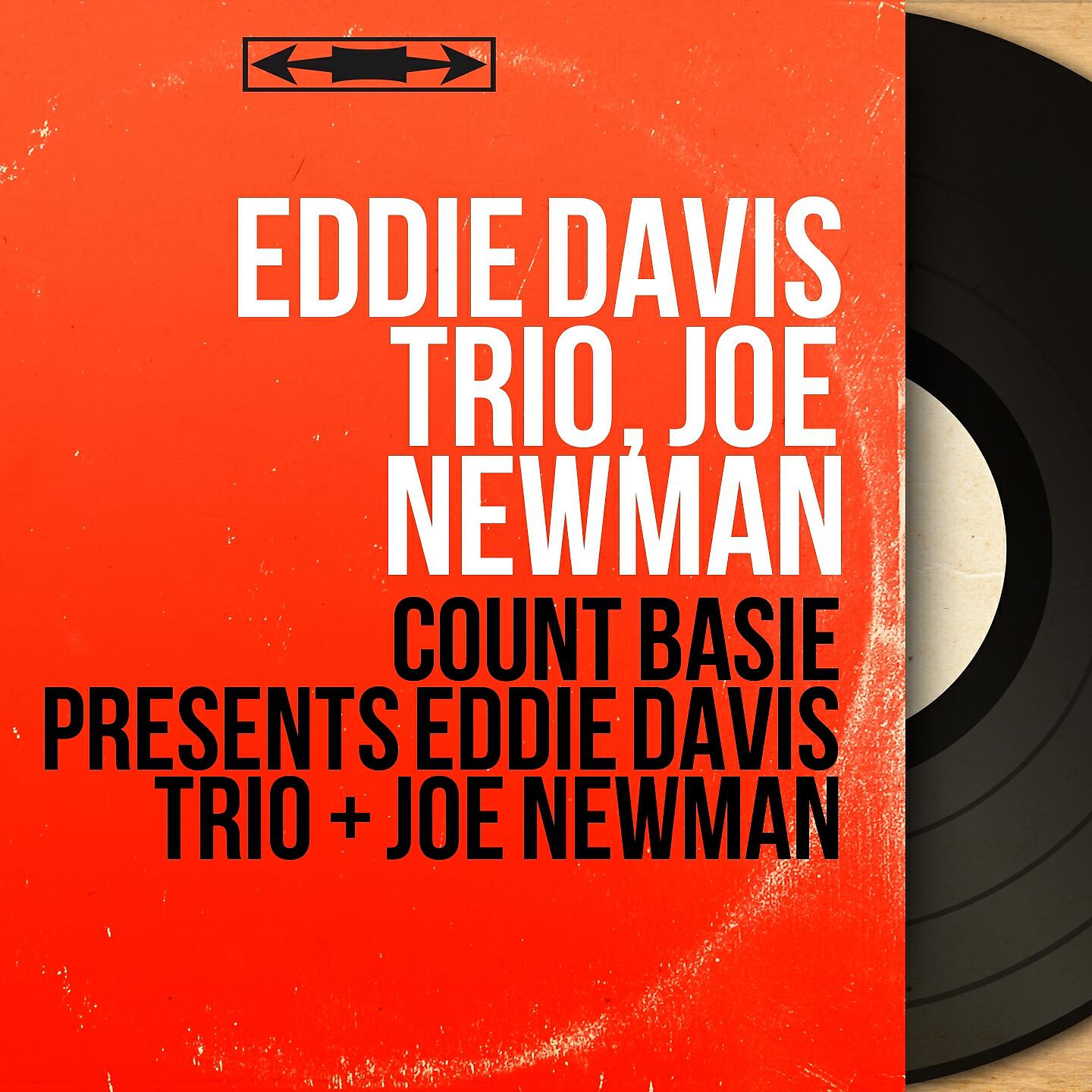 Релиз Count Basie Presents Eddie Davis Trio + Joe Newman