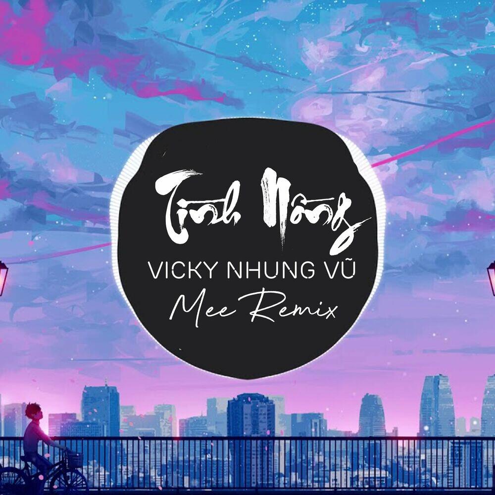 Релиз Tình Nồng Remix