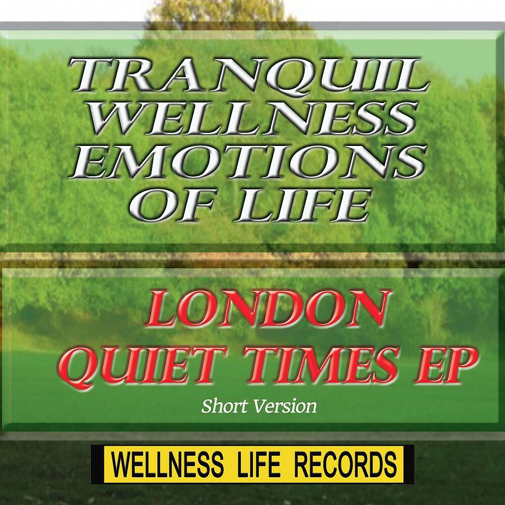 Релиз London Quiet Times EP (Short)