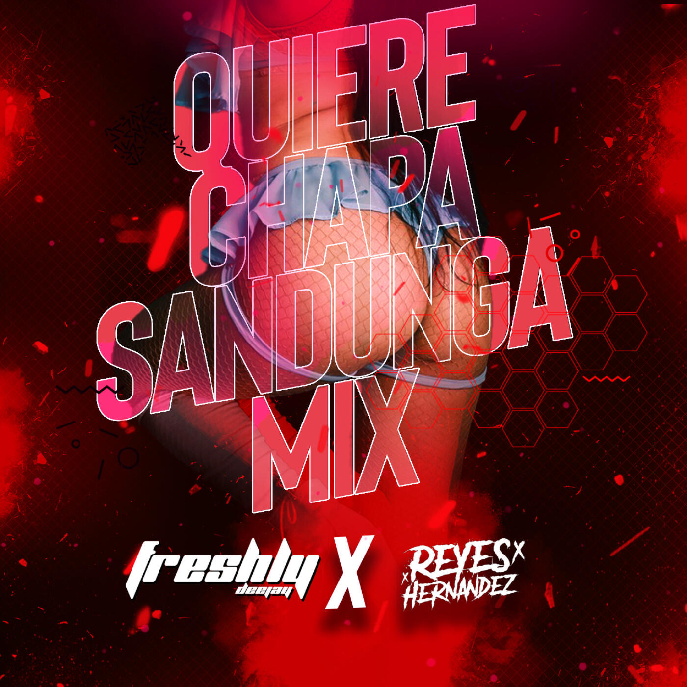 Релиз Quiere Chapa (Sandunga Mix)