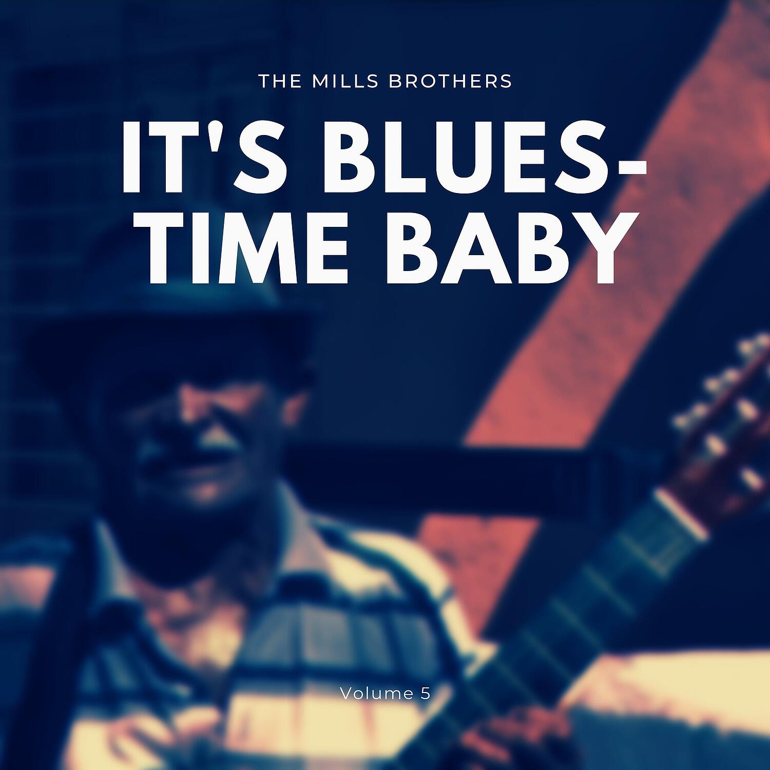 Релиз It's Blues-Time Baby, Vol. 5