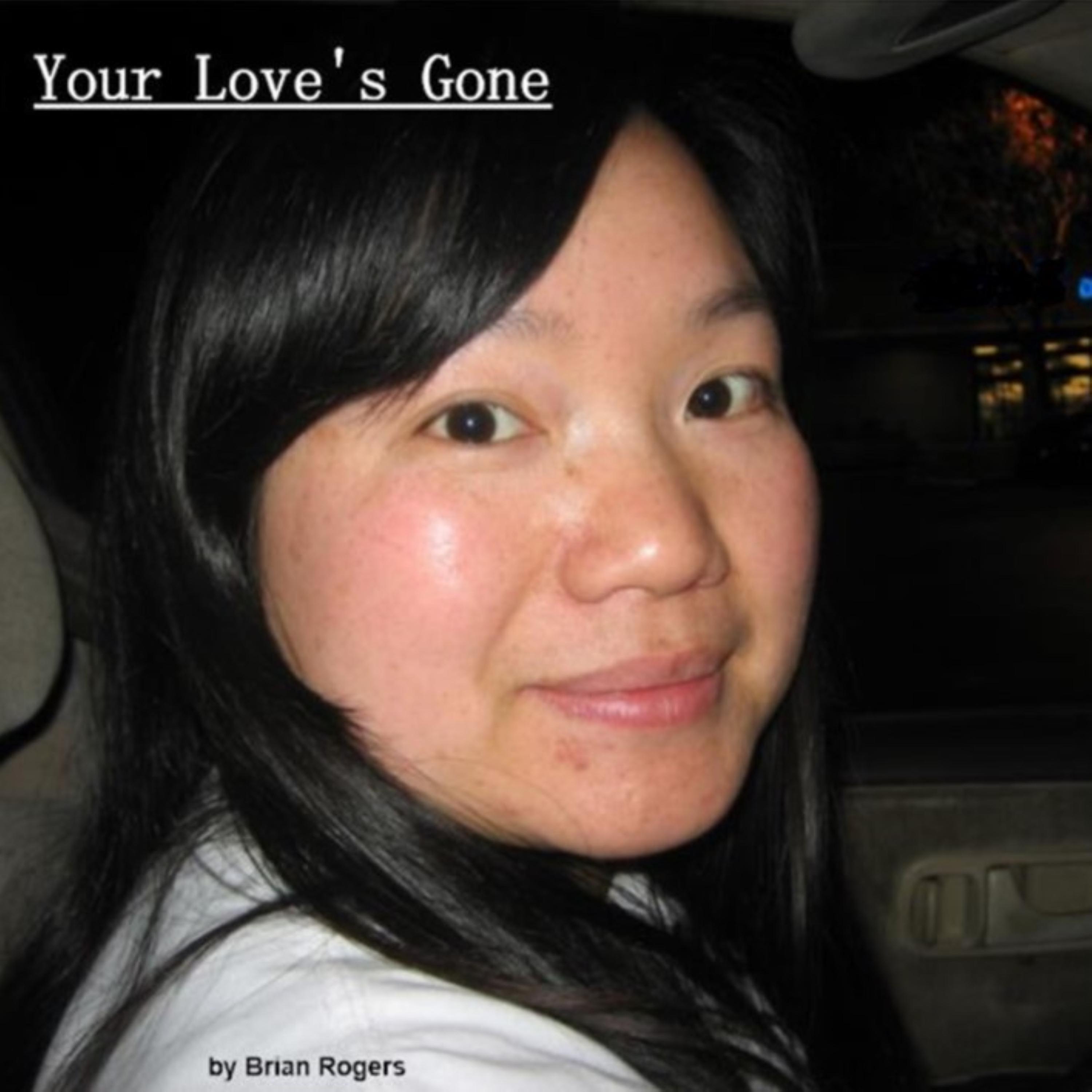 Релиз Your Love's Gone