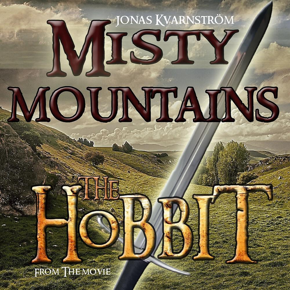 Релиз Misty Mountains (From the Movie "The Hobbit")