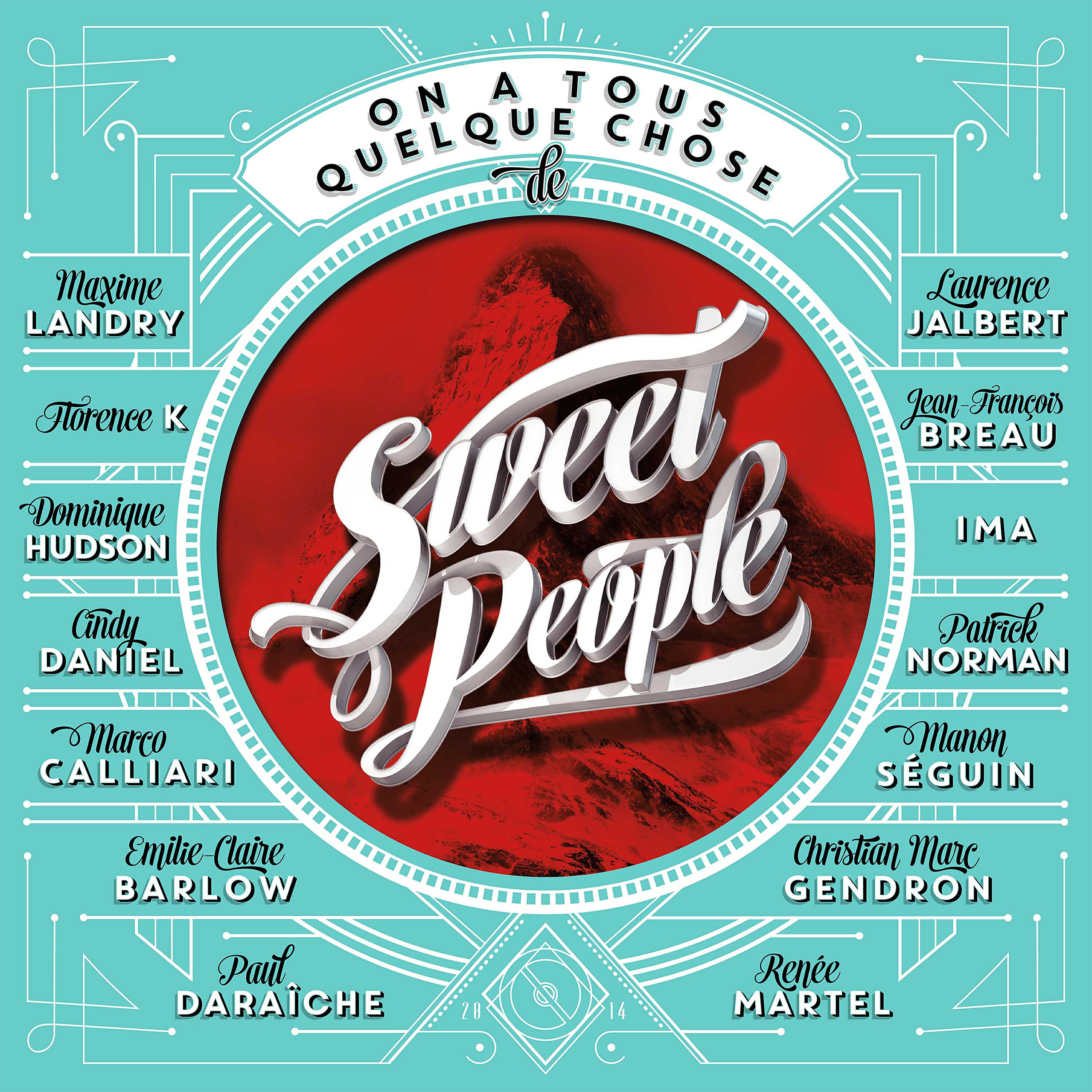Релиз On a tous quelque chose de Sweet People