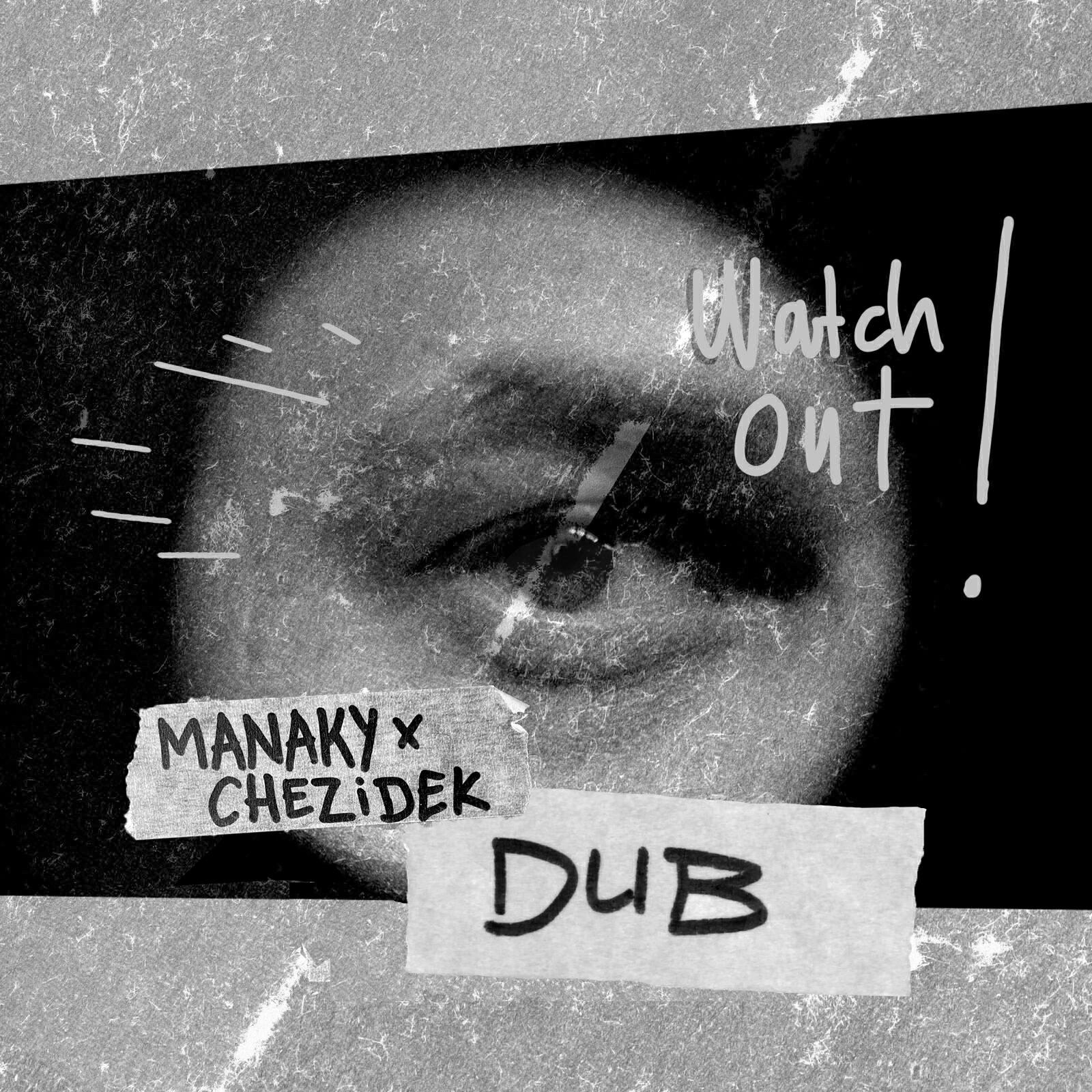 Релиз Watch Out Dub