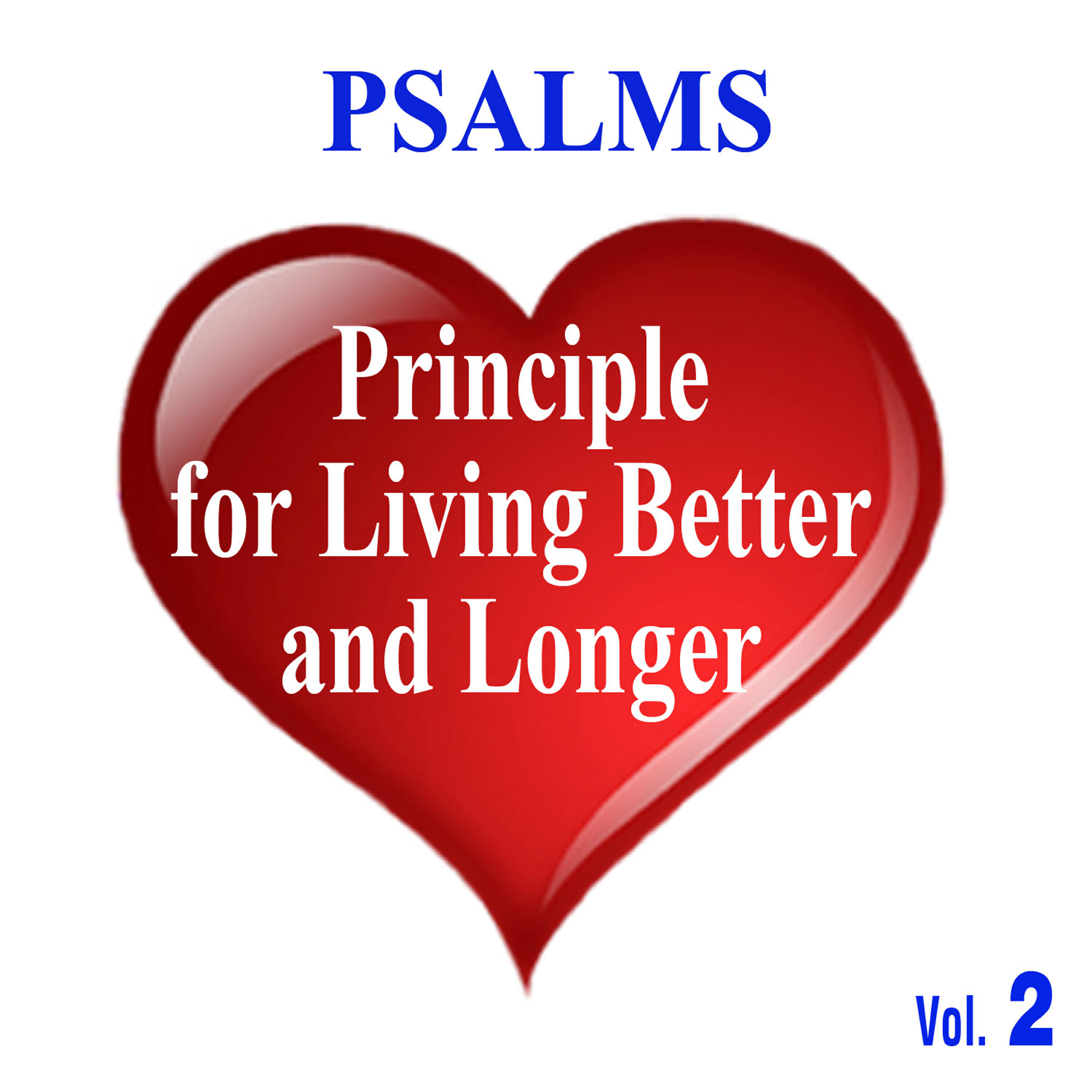 Релиз Psalms - Principle for Living Better and Longer, Vol. 2