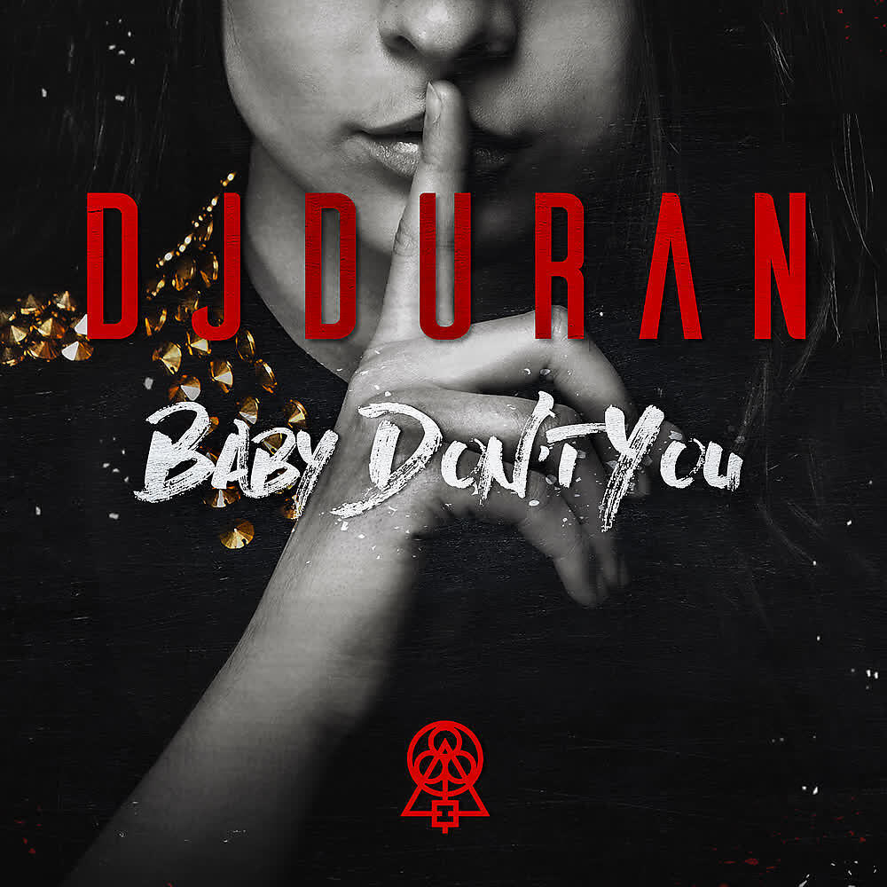 Релиз Baby Don't You