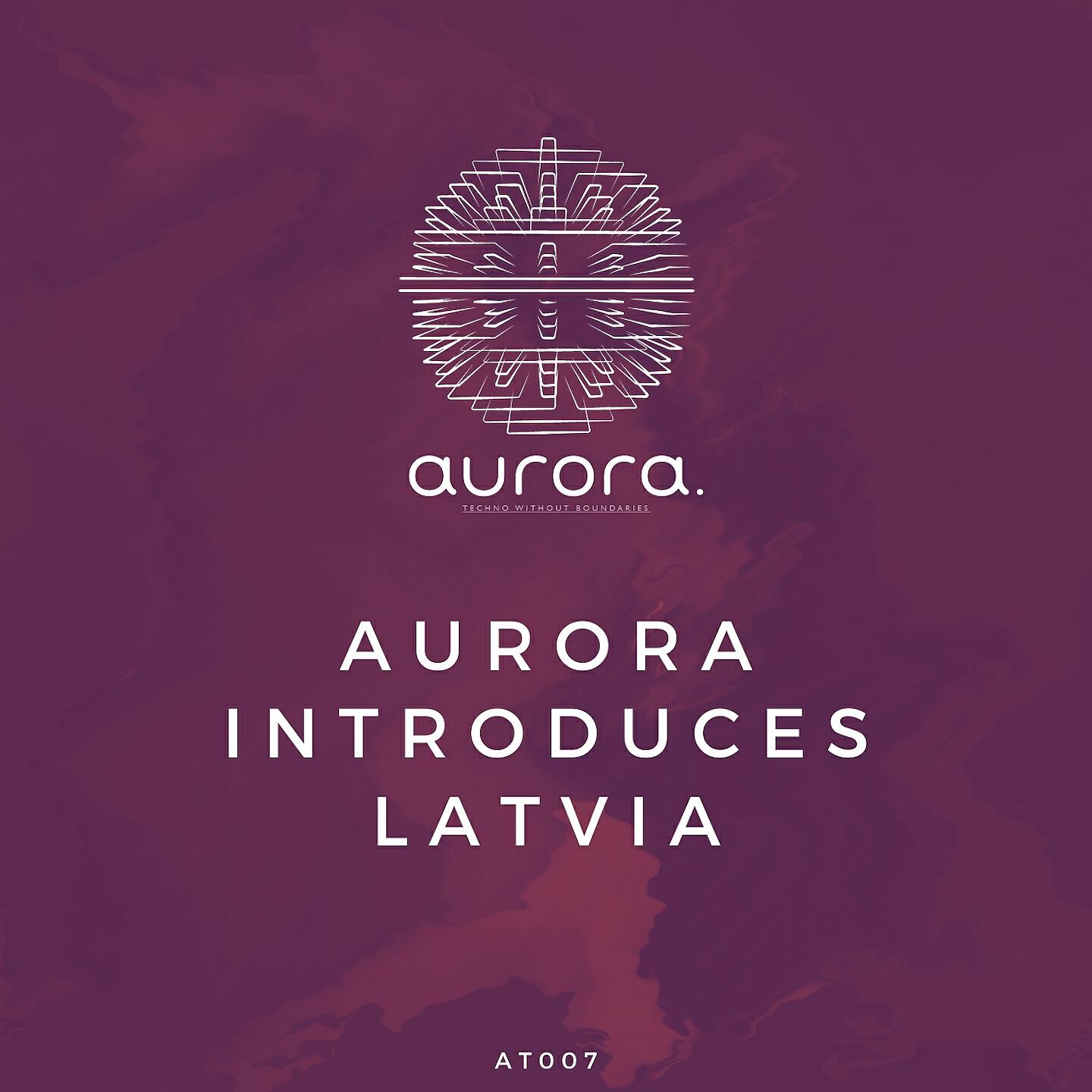 Релиз Aurora Introduces Latvia
