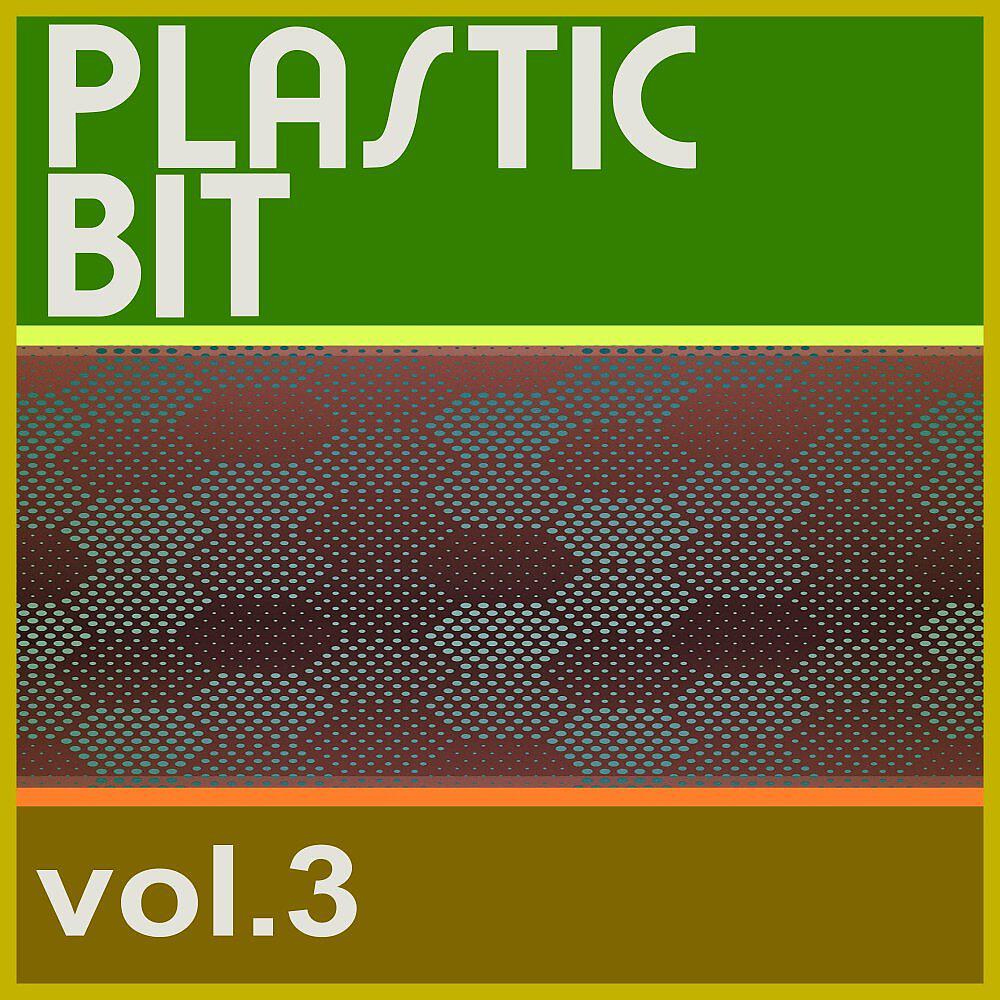 Релиз Plastic Bit Vol.3
