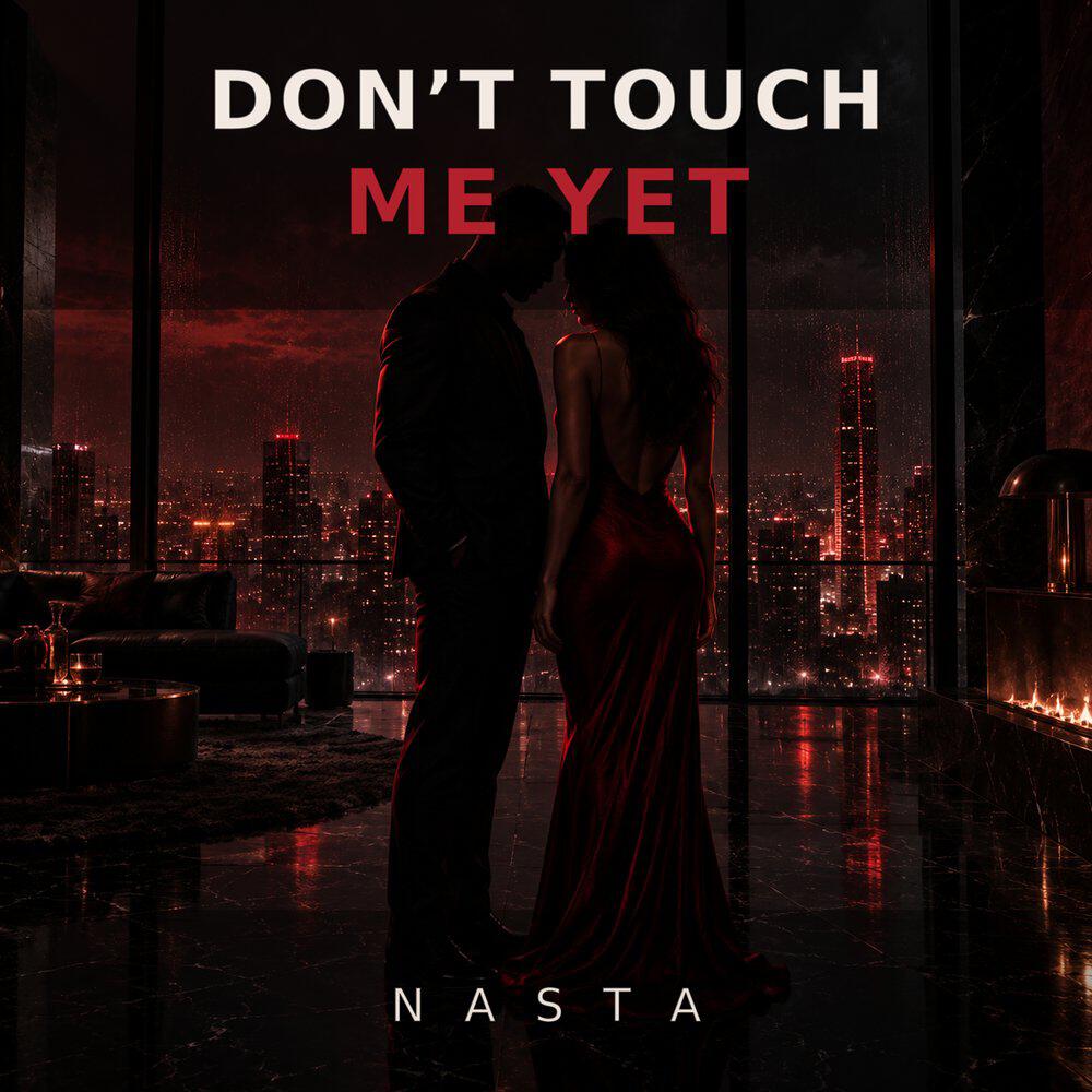 Релиз Don't Touch Me Yet