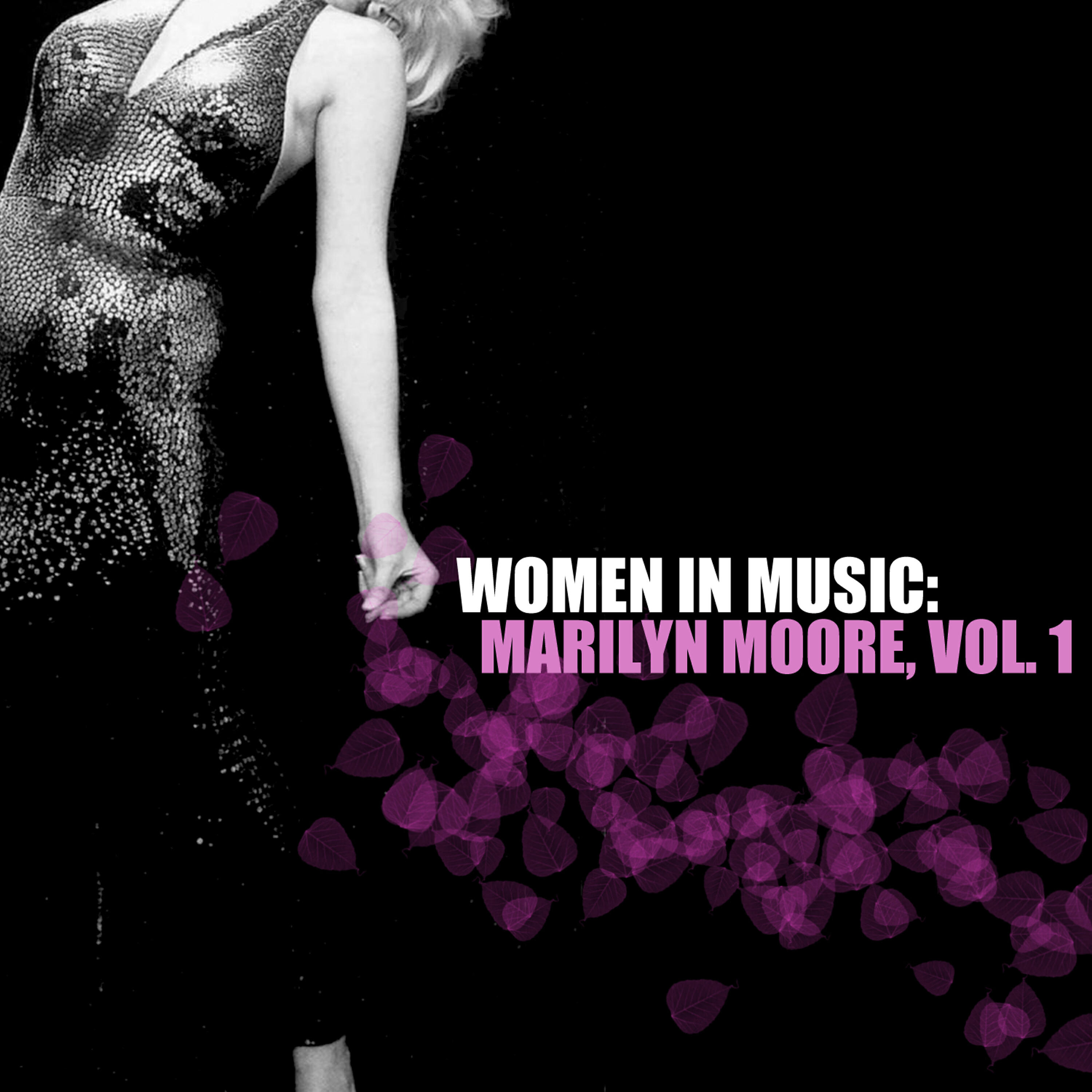 Релиз Women in Music: Marilyn Moore, Vol. 1