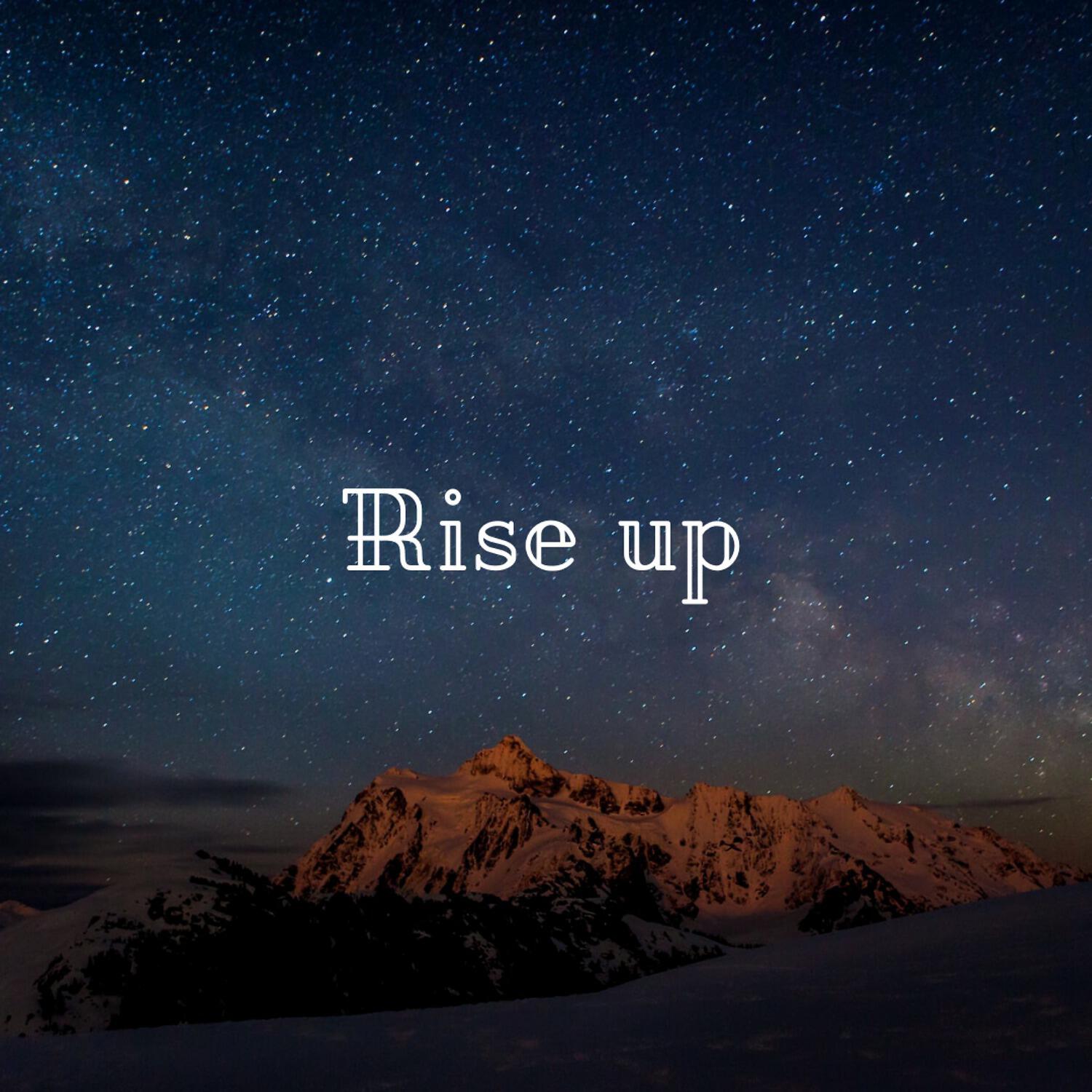 Релиз Rise Up