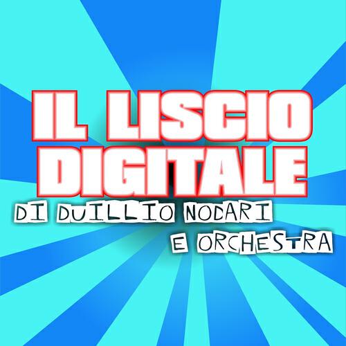 Duillio Nodari & Orchestra