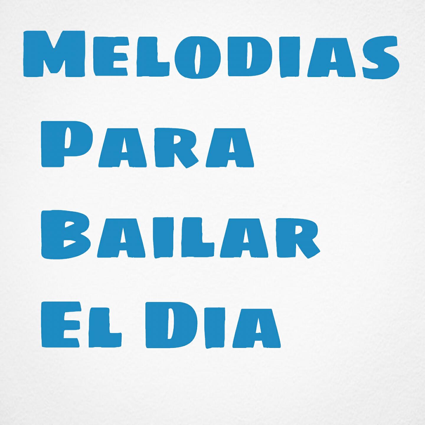 Релиз Melodias para Bailar el Dia
