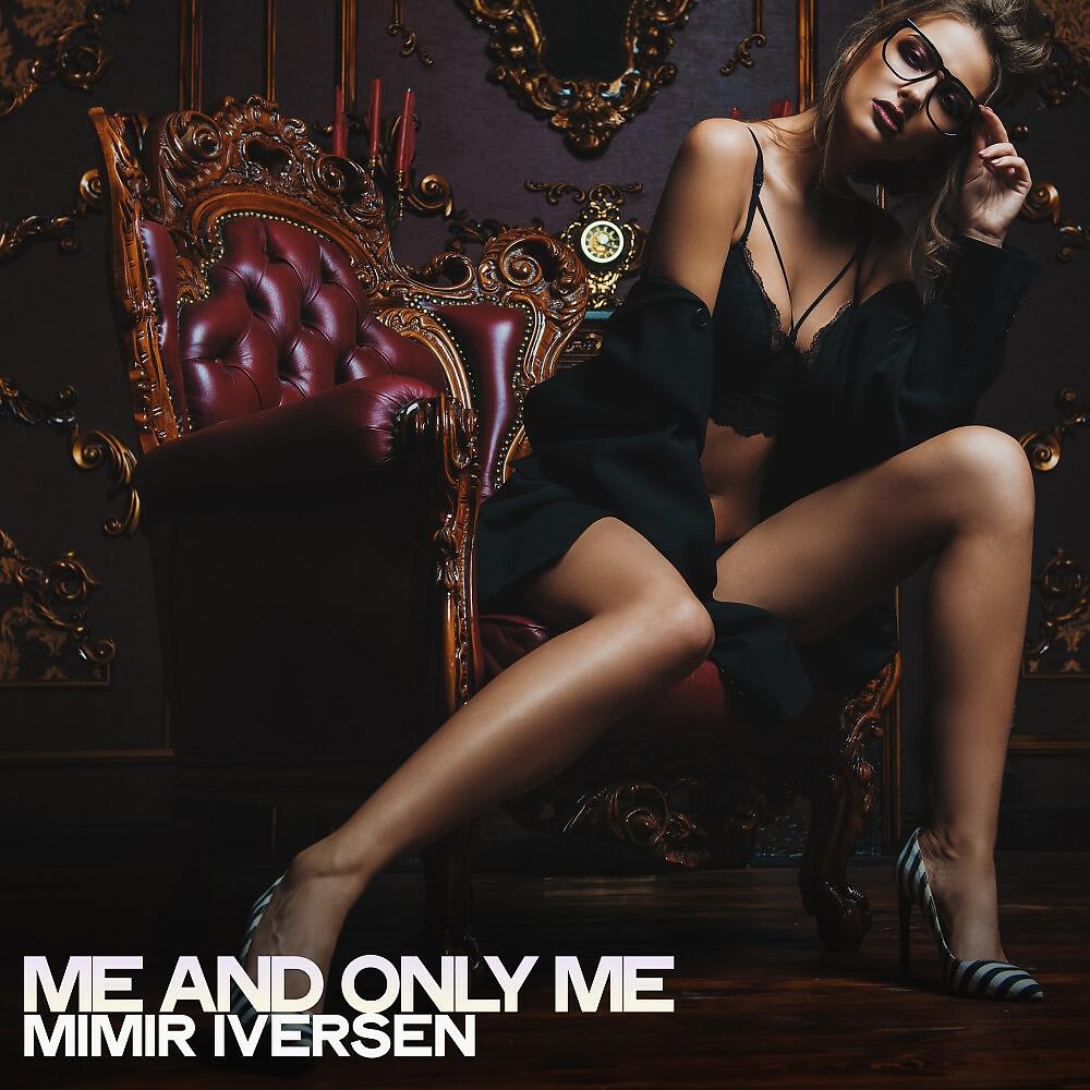 Релиз Me and Only Me