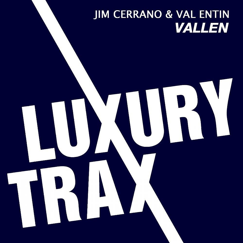 Jim Cerrano & Val Entin