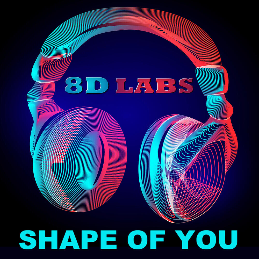 Релиз Shape of You (8D Audio Mix)