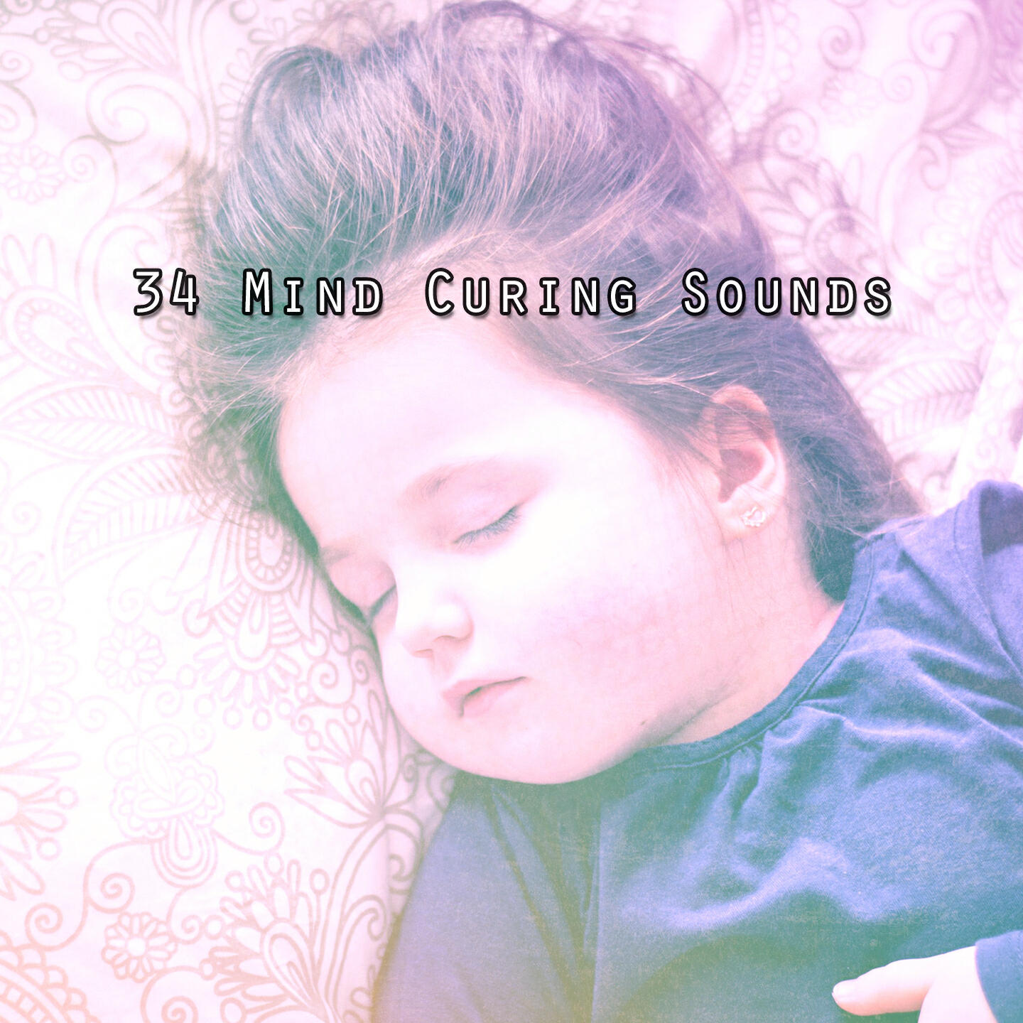 Релиз 34 Mind Curing Sounds