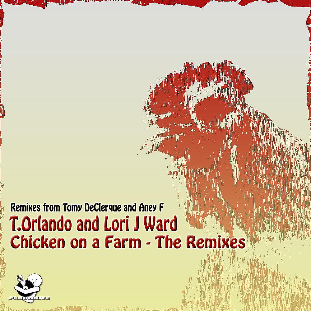 Релиз Chicken On a Farm - the Remixes