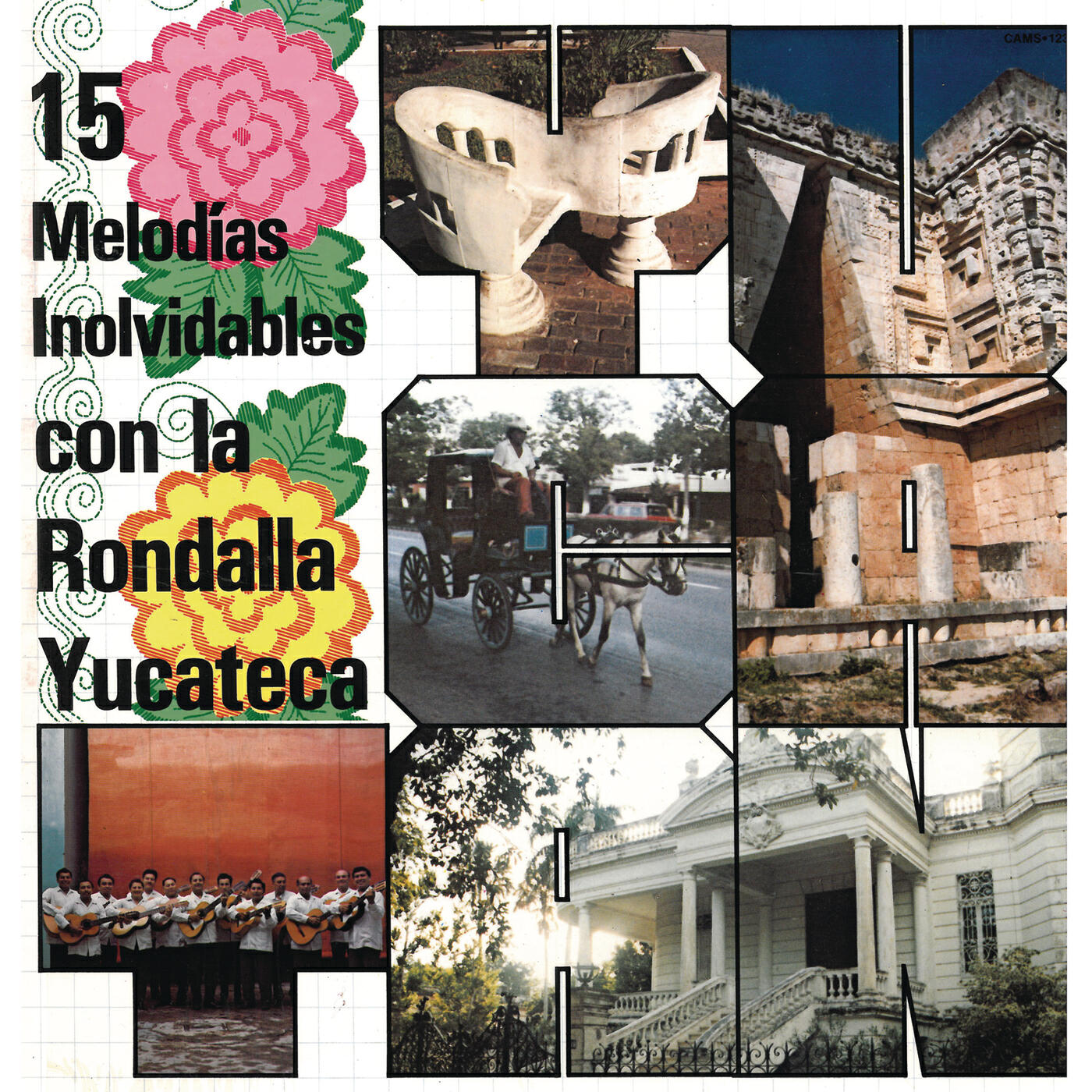 Релиз 15 Melodías Inolvidables con la Rondalla Yucateca