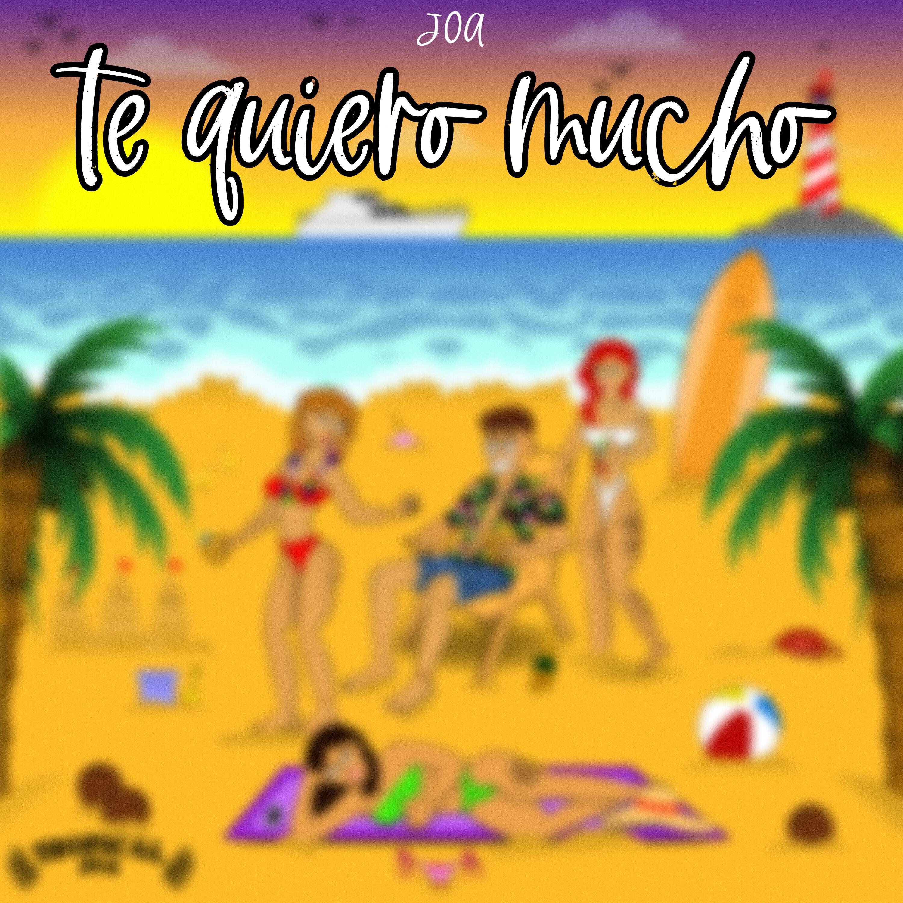Скачать песню Joa - Te Quiero Mucho бесплатно в MP3 для Android и iOS