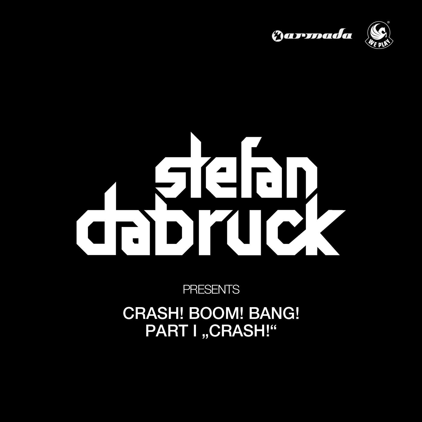 Релиз Crash! Boom! Bang! - Part I: Crash! (Unmixed Edits)