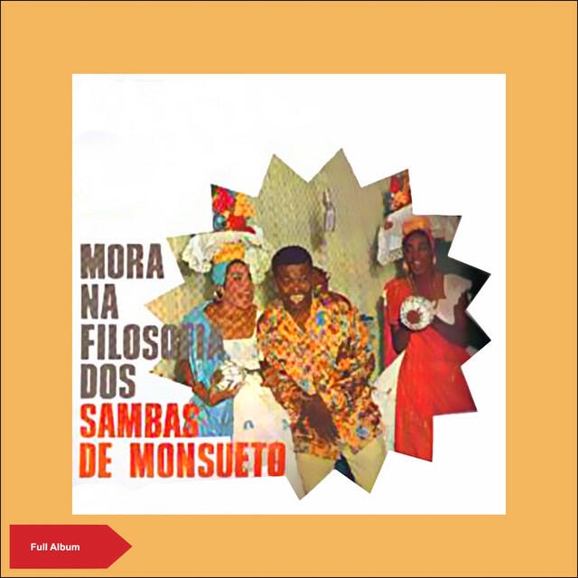 Релиз Mora na Filosofia dos Sambas de Monsueto