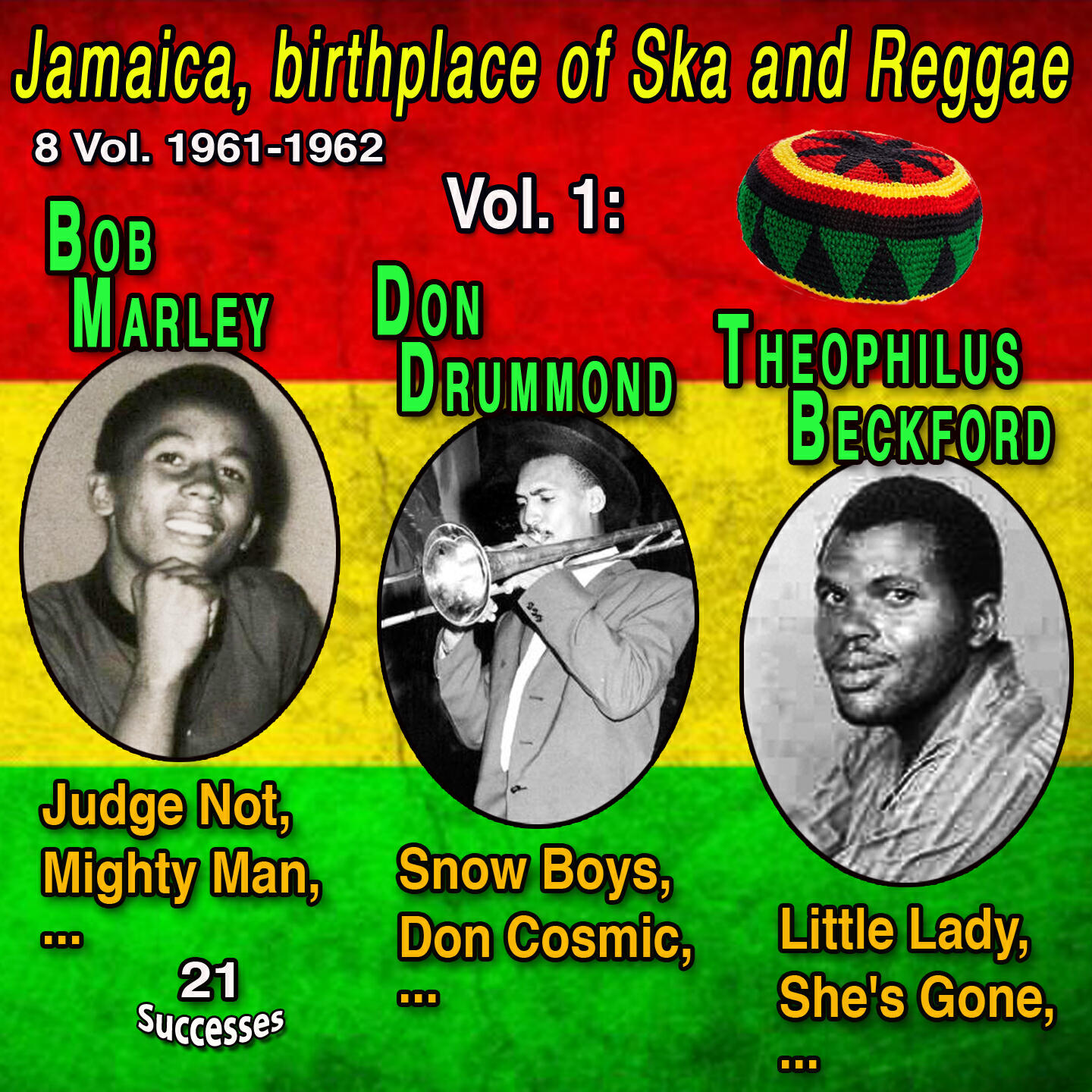 Релиз Jamaica, birthplace of Ska and Reggae 8 Vol. 1961-1962 Vol. 1 : Bob Marley - Theophilus Beckford - Don Drummond