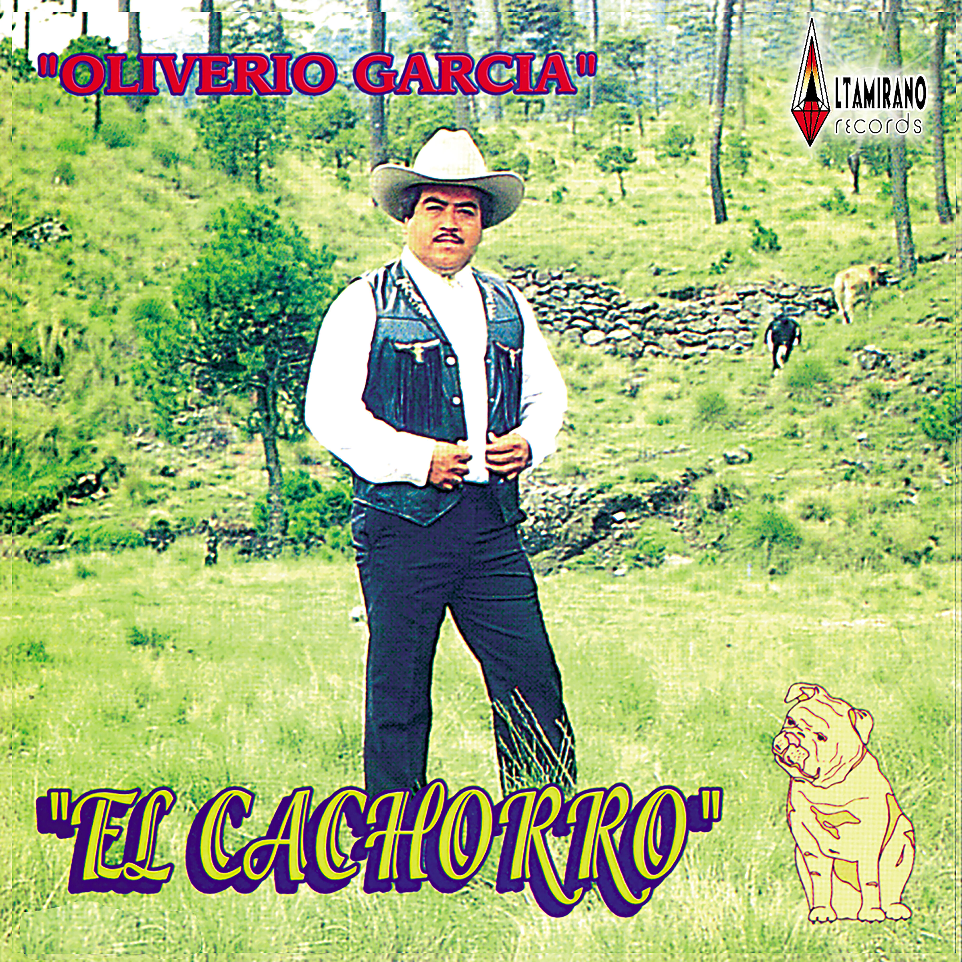 Oliverio Garcia El Cachorro