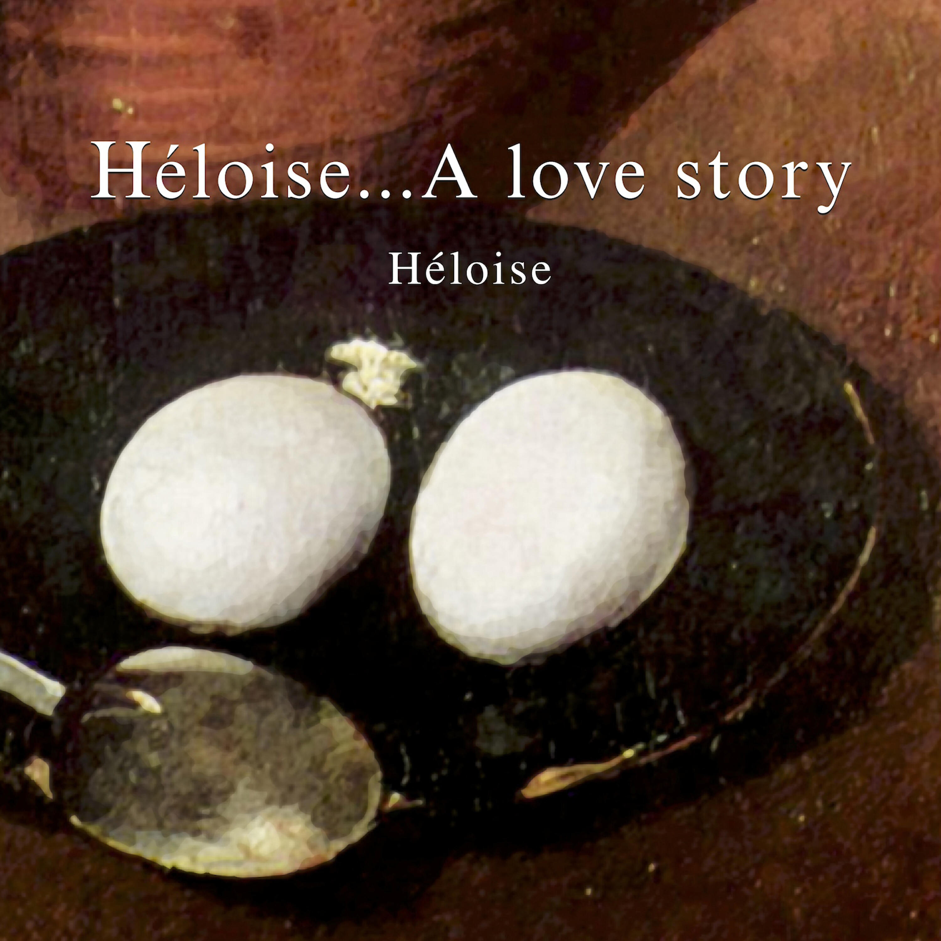 Релиз Héloise... A Love Story