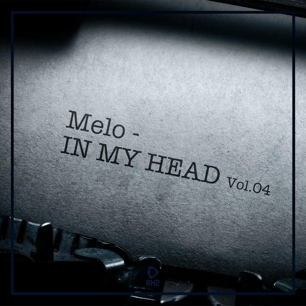Релиз Melo in My Head, Vol.04